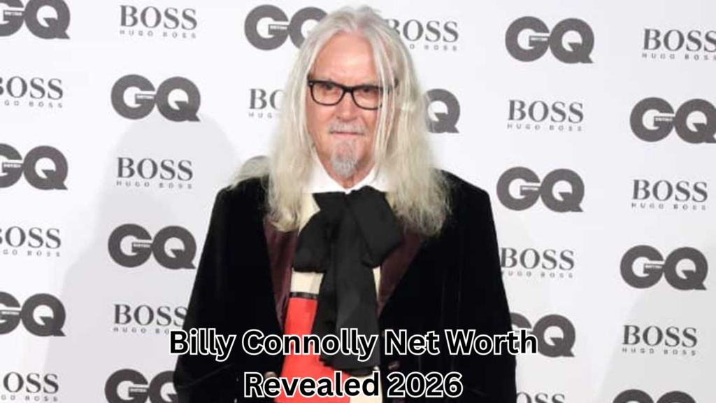 Billy Connolly Net Worth