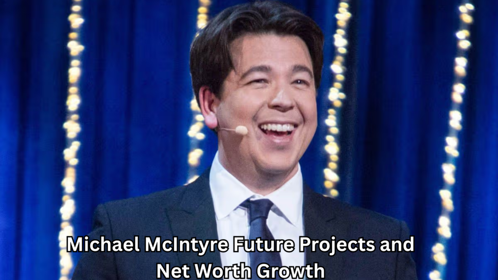 Michael McIntyre Net Worth