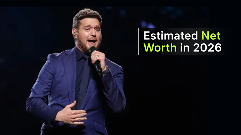 Michael Buble Net Worth