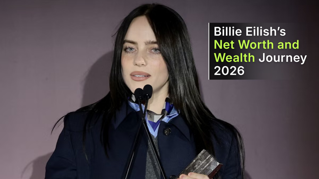 Billie Eilish Net Worth