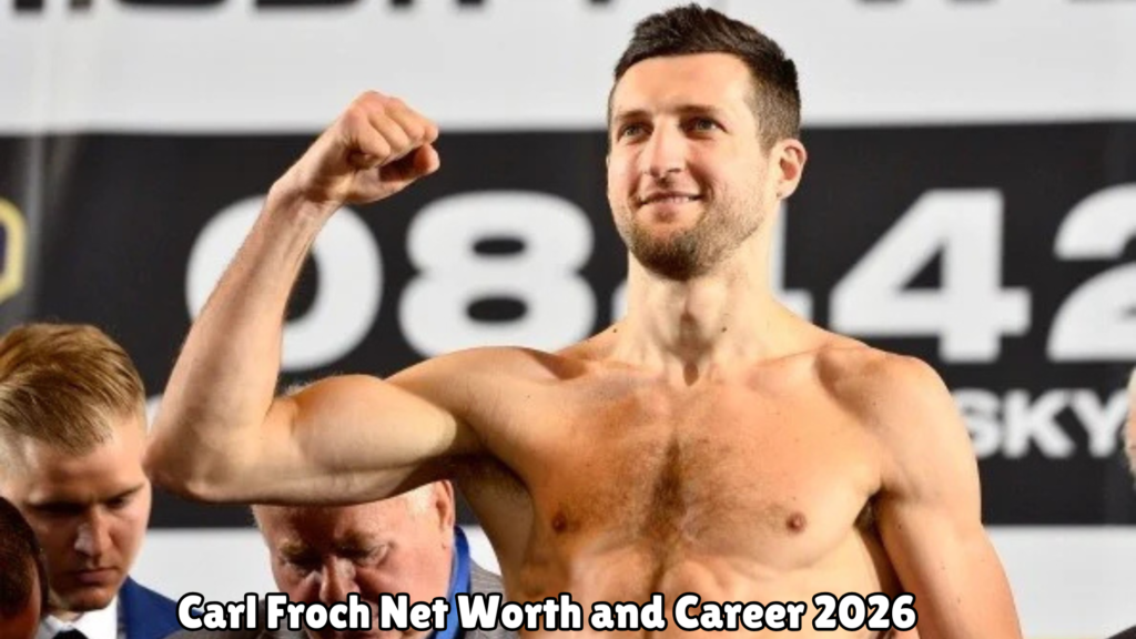 Carl Froch Net Worth