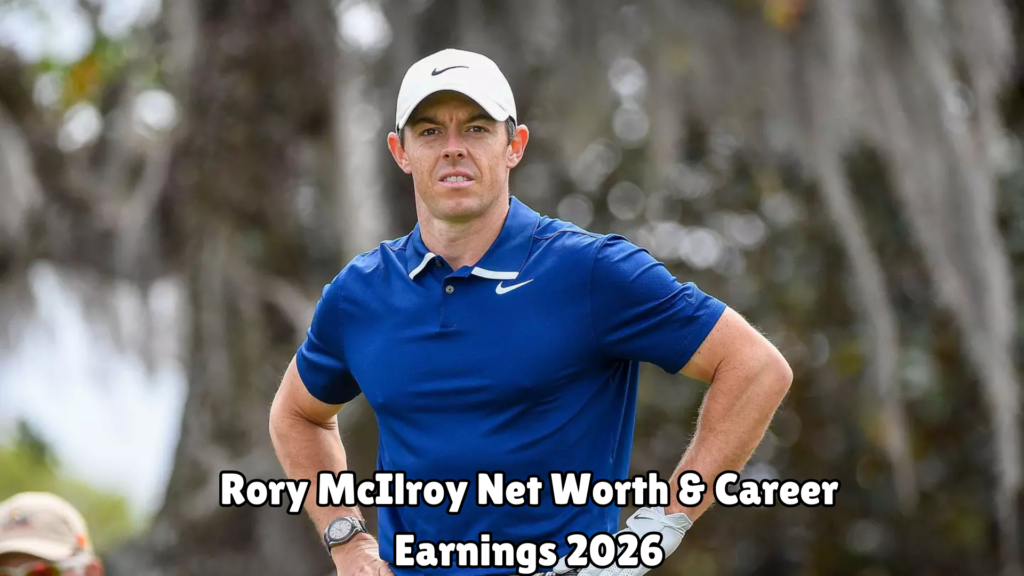 Rory McIlroy Net Worth