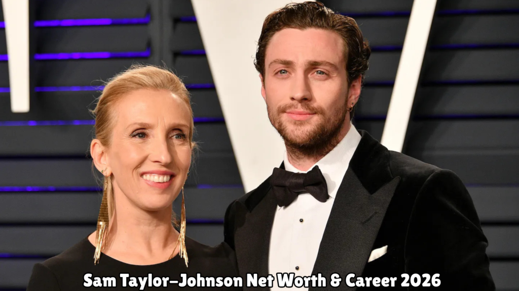 Sam Taylor-Johnson Net Worth