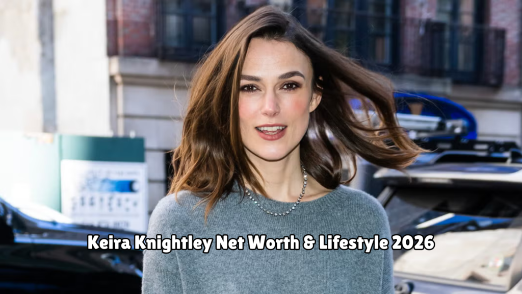 Keira Knightley Net Worth