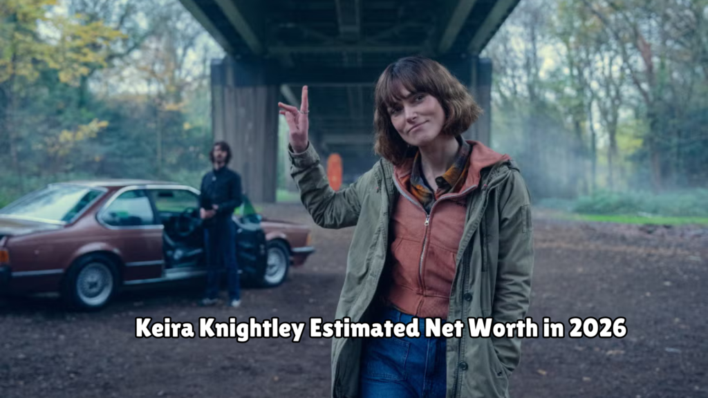 Keira Knightley Net Worth
