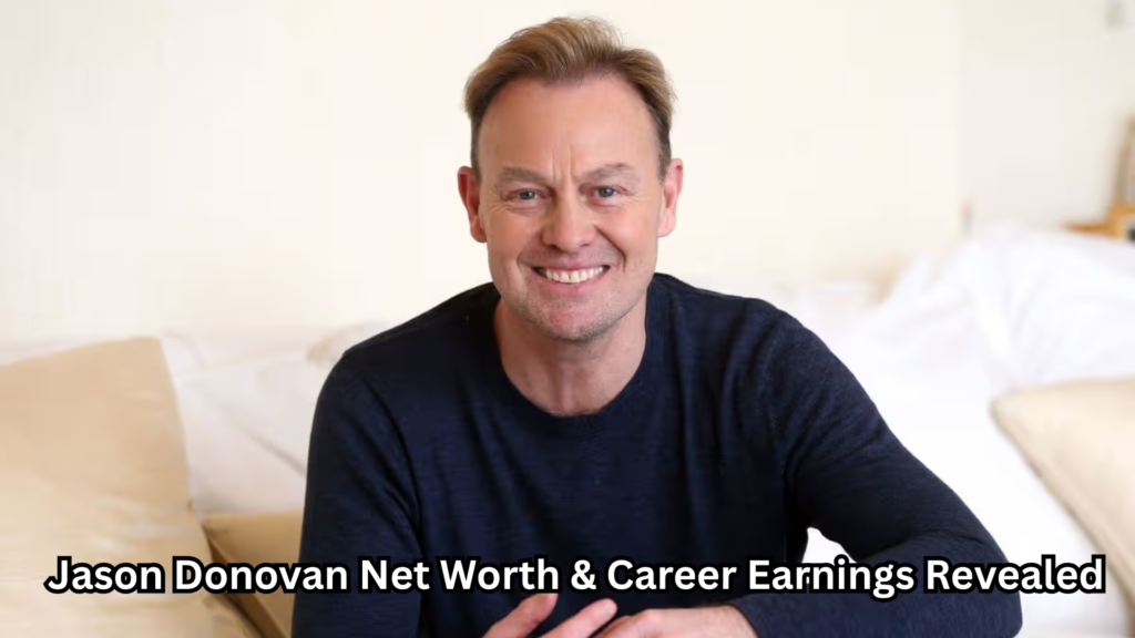 Jason Donovan Net Worth